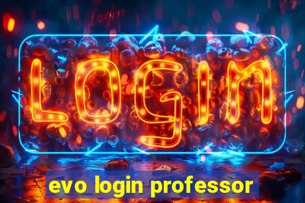 evo login professor